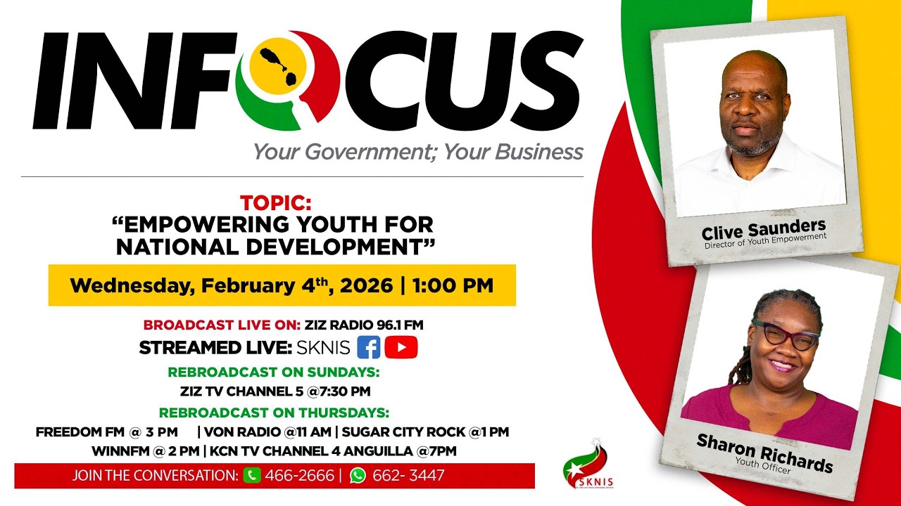 InFocus | SKNIS | ''Empowering Youth For National Development' |February 04, 2026