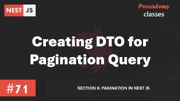 #71 Creating DTO for Pagination Query | Pagination in Nest JS | A Complete Nest JS Course