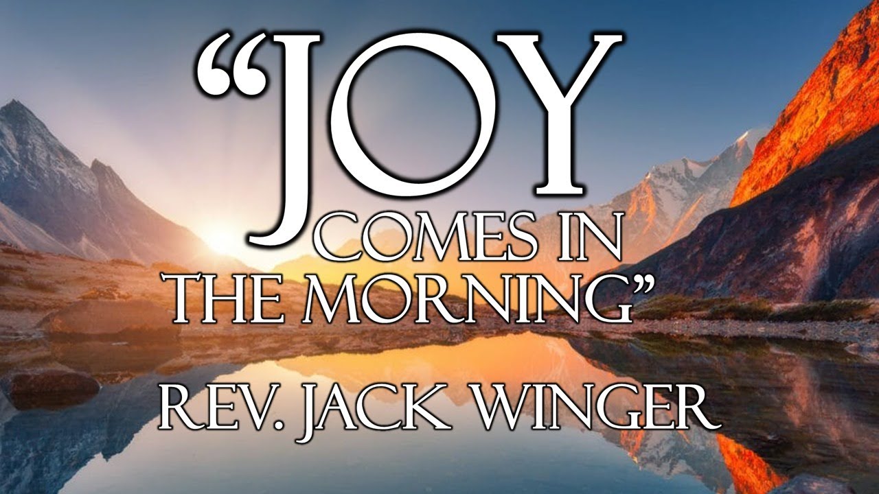 “Joy Comes In the Morning” YouTube