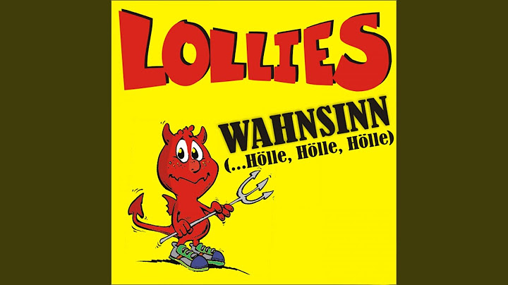 Wahnsinn (... Hölle, Hölle, Hölle)