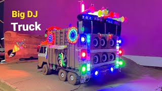 How to make big dj truck at home | mini dj truck loading | dj truck palta | dj box | tech toyz dj