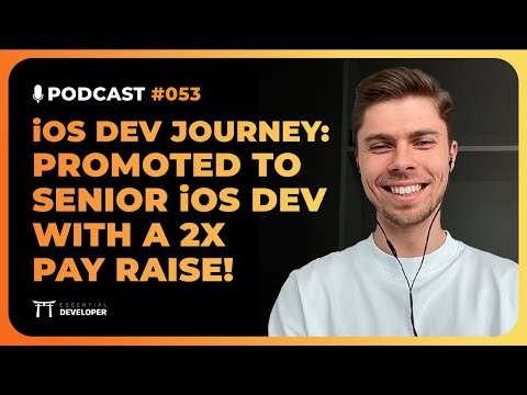 How this iOS Dev was promoted to Senior with a 2x salary raise | iOS Lead Essentials Podcast #053