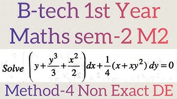 B-tech 1st Year Maths sem-2 M2||Non Exact DE@maths naresh eclass