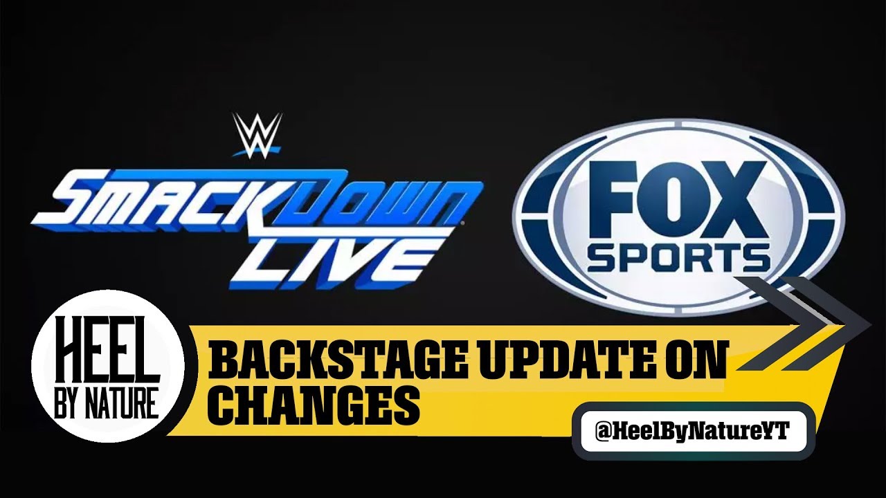 wwe raw 2019 new More Details On Changes To WWE SmackDown Once It Moves To FOX
