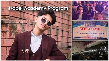 Nobel Academy Orientation Vlog