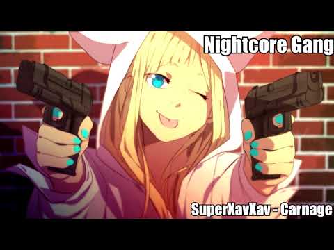 [Nightcore] Superxavxav – Carnage