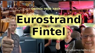 Dennis Reist... Nach Fintel, Eurostrand Partytime, Party Wochenende, Kurzurlaub