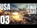 Company of Heroes 3 Final Stand USA Solo Gameplay 