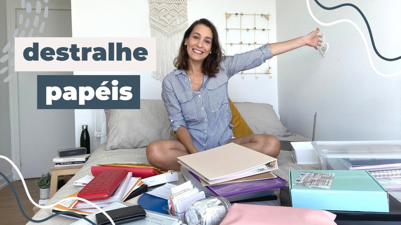 DESTRALHE DOS PAPÉIS | MÉTODO KONMARI 2021 | Luiza Ferro
