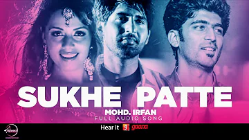 Sukhe Patte ( Full Audio Song ) | Mohd. Irfan | Punjabi Audio Song Collection | Speed Records