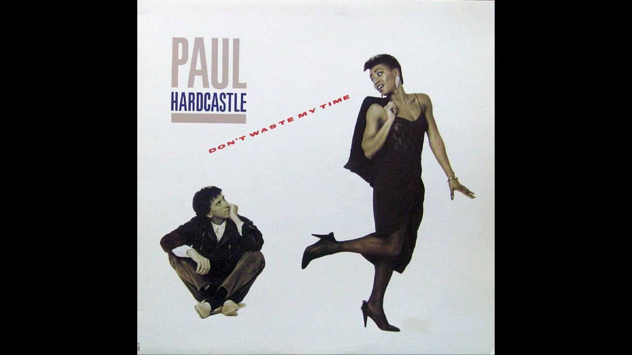 Paul Hardcastle feat Carol Kenyon - Don't Waste My Time (Alternate Extended Mix)