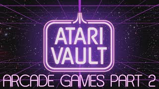 Atari Vault PC - Arcade Games Part 2