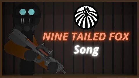 SCP | NINE TAILED FOX - SONG | STICK NODES ANIMATION