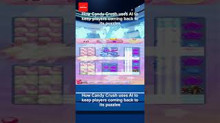 How Candy Crush uses AI to keep players coming back to its puzzles screenshot 5