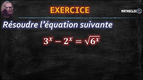 🔴MATHSCLIC EXERCICE | RÉSOLUTION D
