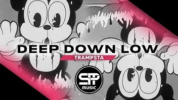 Valentino Khan - Deep Down Low  (Trampsta Edit) ◉ [PSYTRANCE]