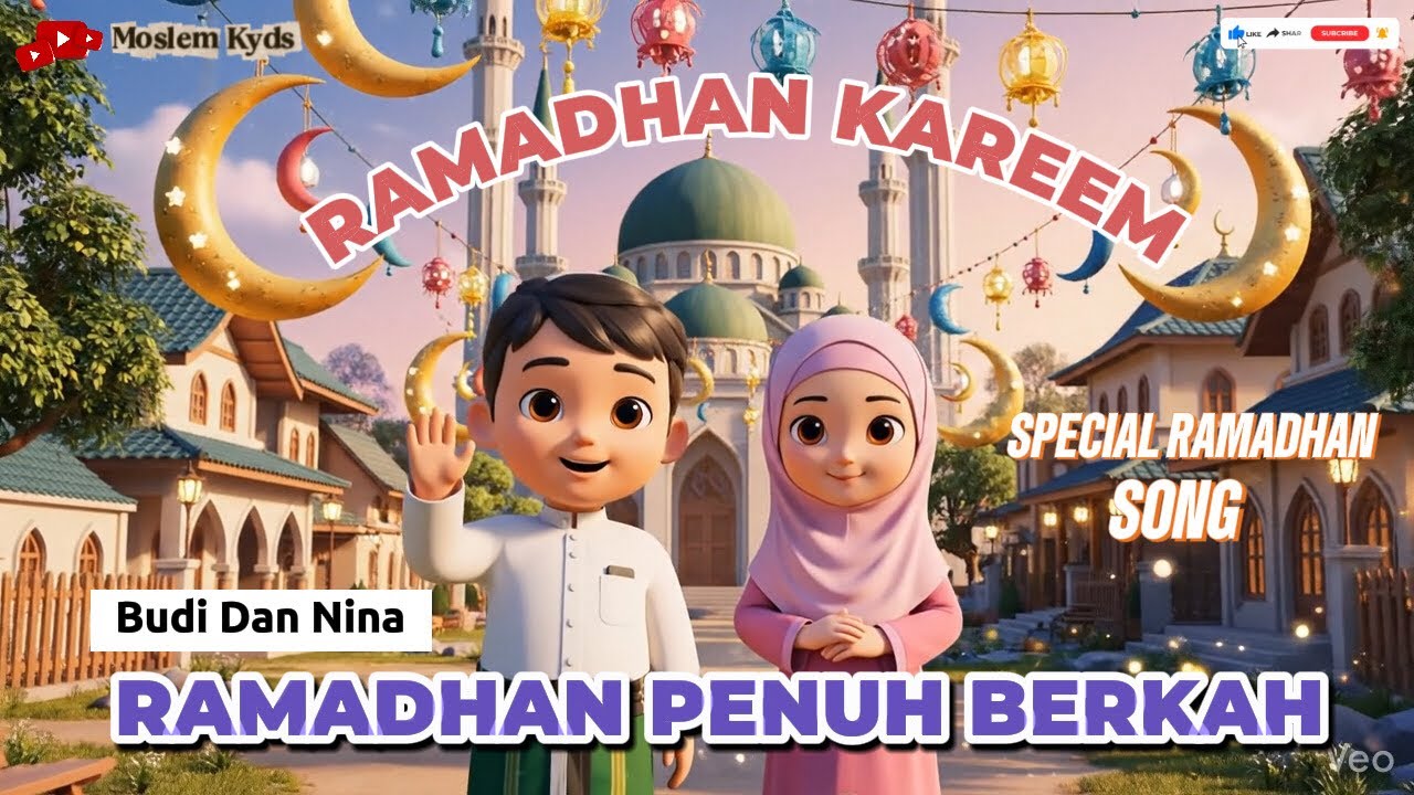 Ramadhan Penuh Berkah || Edisi Lagu spesial Bulan Ramadhan