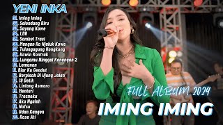 Yeni Inka - Iming Iming - Selendang Biru - Yi Production | DANGDUT FULL ALBUM