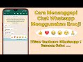 Cara Menanggapi Chat Whatsapp Menggunakan Emoji