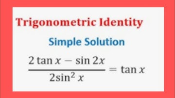 PART 36 Prove trigonometric identity