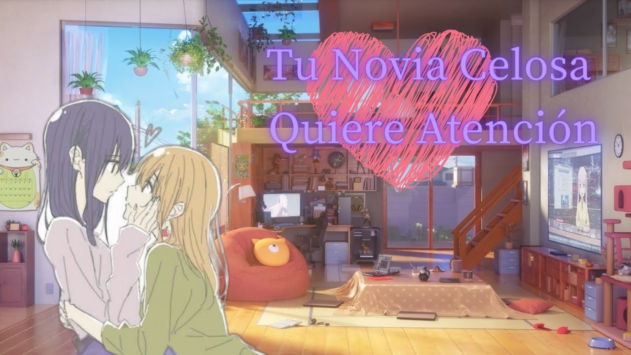 ASMR Roleplay💗 Yuri 💕|| 🏳️‍🌈Novia Celosa Pide Tu Atención🏳️‍🌈 || By: Faby-chan :3