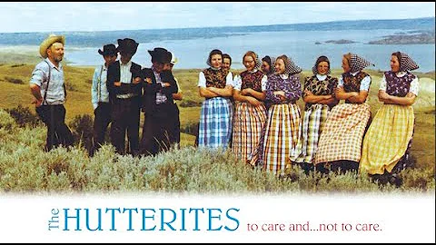 The Hutterites | To Care And Not To Care | Full Mo...