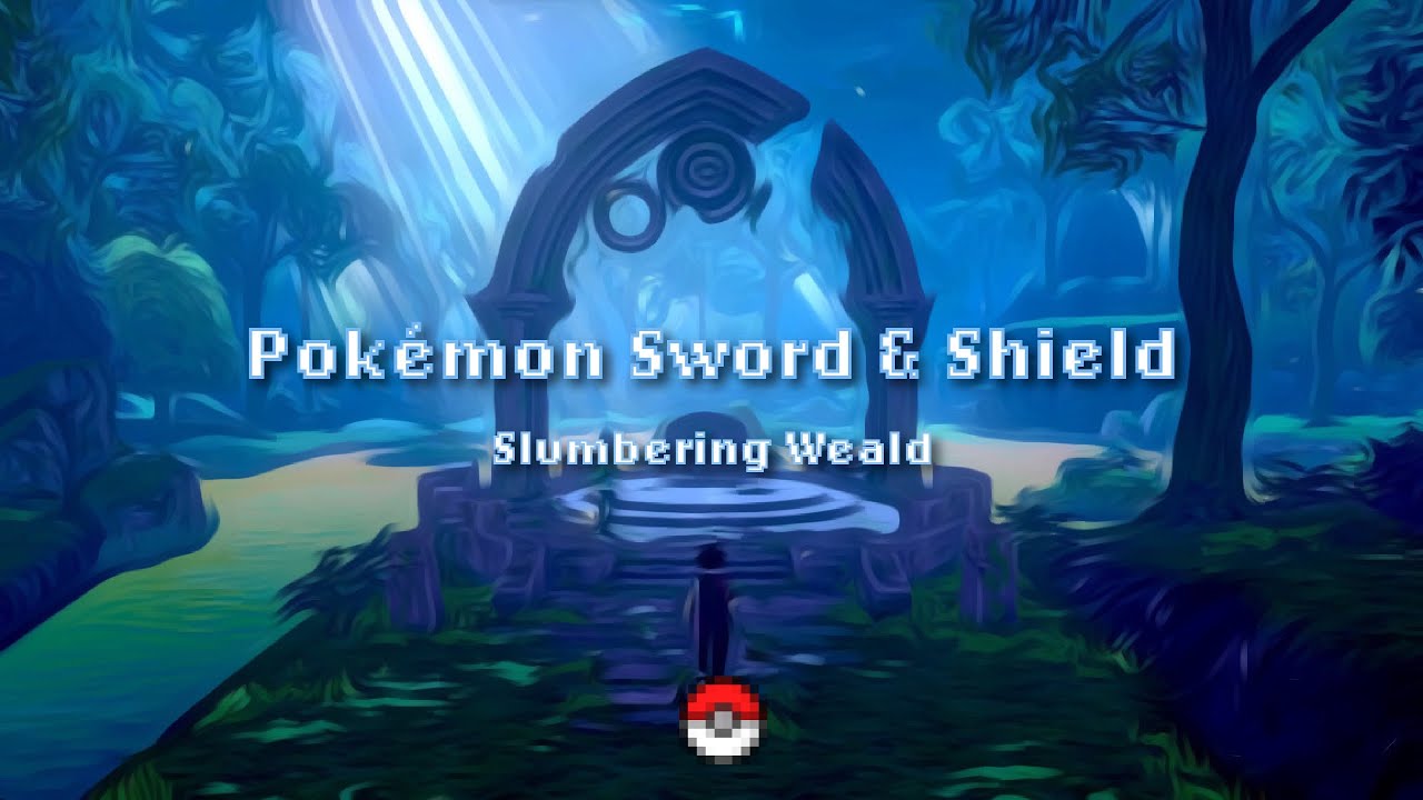 [Lofi Remaster] Slumbering Weald - Pokémon Sword & Shield 🐺 - YouTube
