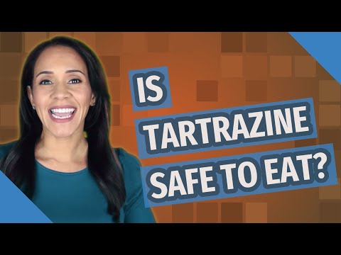 Is tartrazine safe to eat?