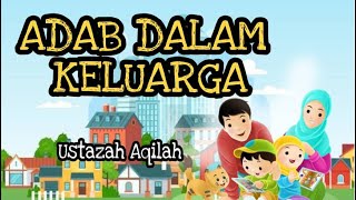 ADAB DALAM KELUARGA (KAFA)