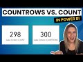 COUNT vs COUNTROWS - Count table rows in Power BI