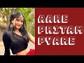 Aa re pritam pyare choreography  yashika bhist