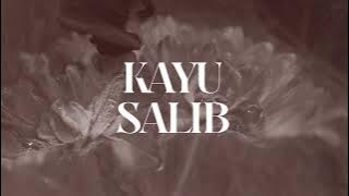 Kayu Salib - JPCC Worship