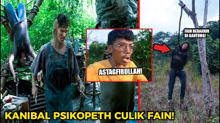 FAIN HILANG! DI TEMUKAN DI HUTAN SARANG KANIBAL PSIKOPET! Part 8