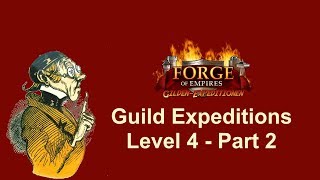 FoEhints: Guild Expeditions Level 4 Part 2 (Postmodern Era) in Forge of Empires