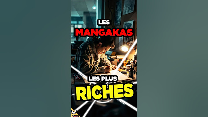 Qui est le mangaka le plus riche ? 🤑