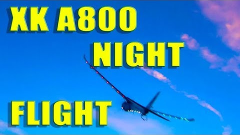 XK A800 evening flying with this micro 4 channel glider