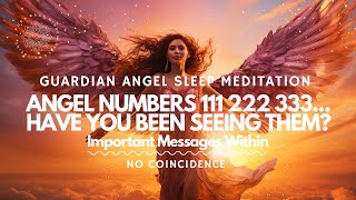 🪽 Important Message Guardian Angel 🪽 Sleep Meditation, No Coincidence 🙏🏼🤍 screenshot 2