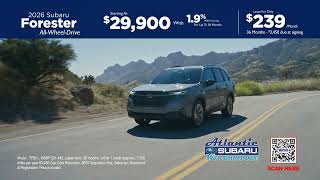 Atlantic Subaru August 2026 A Lot To Love Event - Forester