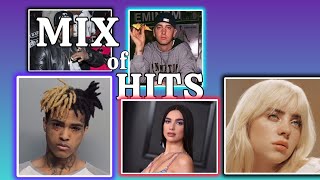 Mix of Hits (Billie Eilish, 50 Cent, Xxxtentacion, Dua Lipa, Eminem)