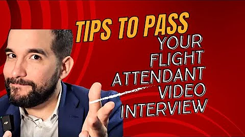 Tips to Pass your flight attendant video interview in 2024!!!