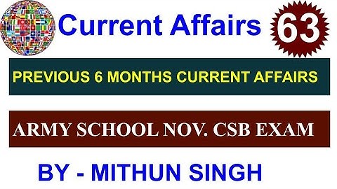ARMY PUBLIC SCHOOL CURRENT AFFAIRS | CLASS NO - 63 | APS CSB CLASSES | AWES NOV OST CSB EXAM 2022
