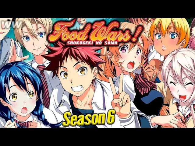 Food Wars! Shokugeki no Soma' Season 6: Everything We Know So Far