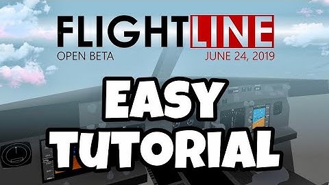 FLIGHTLINE TUTORIAL | EASY | ROBLOX | FLIGHT SIMULATOR