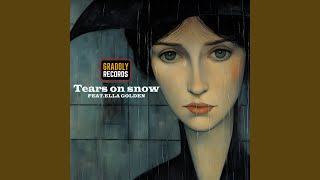 Tears On Snow Feat. Ella Golden