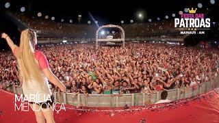 Marília Mendonça - Eu Sei De Cor (DVD Festa Das Patroas - Ao Vivo Em Manaus)