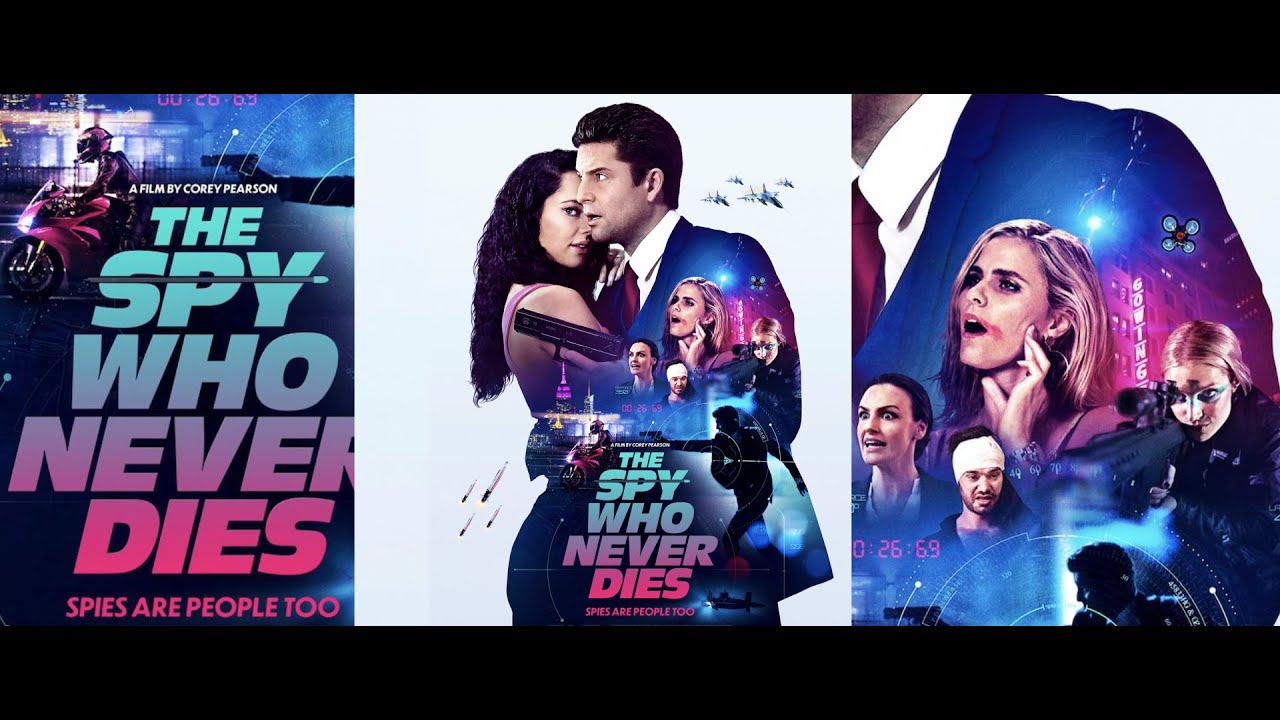 THE SPY WHO NEVER DIES TRAILER 2022