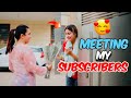 Meeting my subscribersday 30 30 days challenge kirti mehra