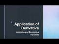 Application of Derivatives | INCREASING and DECREASING Functions | Laxmi Mittal