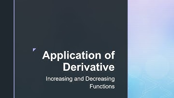 Application of Derivatives | INCREASING and DECREASING Functions | Laxmi Mittal