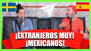 EXTRANJEROS EN MÉXICO Podcast, Ep. # 4 (Alex y Shiky) 🇸🇪🇪🇸🇲🇽 by ExtranjerosXelmundO 27,515 views 4 months ago 1 hour, 20 minutes